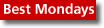 Best Mondays
