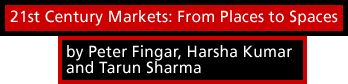 21st Century Markets: From Places to Spaces