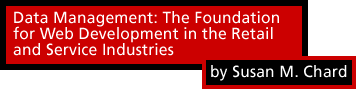 Data Management: The Foundation for Web Development in the Retail and Service Industries