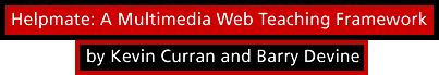 Helpmate: A Multimedia Web Teaching Framework