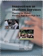 Darlene J. Burnett and Diana G. Oblinger (editors). Innovation in student services: Planning for models Blending high touch with high tech.