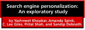 Search engine personalization: An exploratory study
