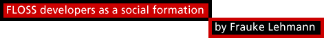 FLOSS developers as a social formation
