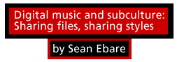 Digital music and subculture
