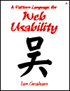 Ian Graham. A Pattern Language for Web Usability.