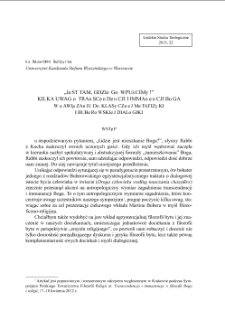 &bdquo;Jest tam, gdzie go wpuścimy!&rdquo; Kilka uwag o transcendencji i immanencji Boga w nawiązaniu do klasycznej metafizyki i Buberowskiej dialogiki