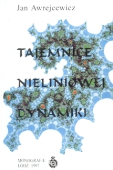 Tajemnice nieliniowej dynamiki