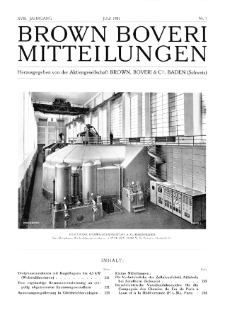 Brown Boveri Mitteilungen Jg. XVIII Nr. 7 (1931)