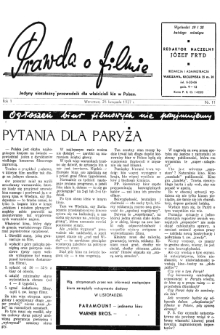 Prawda o Filmie : Jedyny Niezależny Przewodnik dla Właścicieli Kin w Polsce nr 11 (1937)