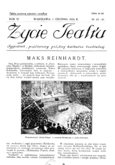 Życie Teatru : tygodnik poświęcony polskiej kulturze teatralnej nr 42-43 (1926)