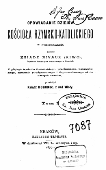OPOWIADANIE DZIEJÓW KOŚCIOŁA RZYMSKO-KATOLICKIEGO W STRESZCZENIU T.1.