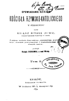 OPOWIADANIE DZIEJÓW KOŚCIOŁA RZYMSKO-KATOLICKIEGO W STRESZCZENIU T.2.