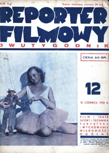 Reporter Filmowy: tygodnik nr 12 (1934)