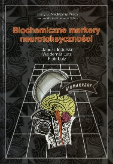 Biochemiczne markery neurotoksyczności