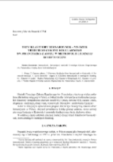 Trzy klasztory bernardynek – Mniszek Trzeciego Zakonu Regularnego św. Franciszka z Asyżu w metropolii łódzkiej. Rys historyczny