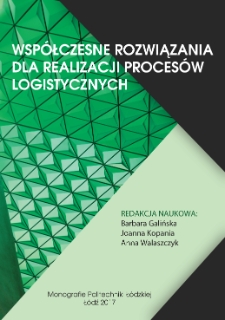 Wsp&oacute;łczesne rozwiązania dla realizacji proces&oacute;w logistycznych