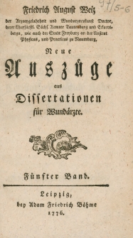 Neue Ausz&uuml;ge aus Dissertationen f&uuml;r Wund&auml;rzte. 5-6 Bd.