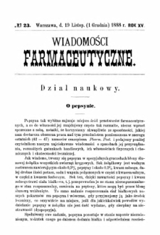 Wiadomości Farmaceutyczne R.XV, z.23 (1888)