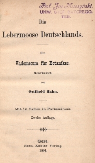 Die lebermoos dentschlands. Ein vademecum fur botaniker