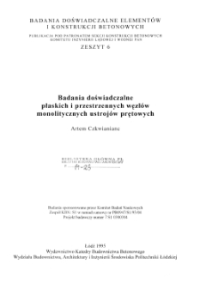 Badania doświadczalne płaskich i przestrzennych węzłów monolitycznych ustrojów prętowych z. 6 (1995)