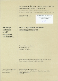 Skurcz i pełzanie beton&oacute;w samozagęszczalnych z.12 (2004)