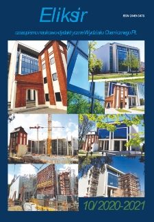 Eliksir : czasopismo naukowo-dydaktyczne Wydziału Chemicznego Politechniki Ł&oacute;dzkiej nr 10 (2020-2021)