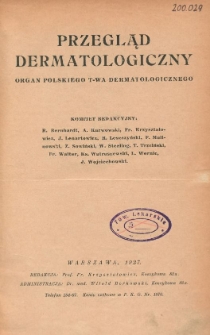 Przegląd Dermatologiczny: organ Polskiego T-wa Dermatologicznego 1927, R. XXII, nr 1
