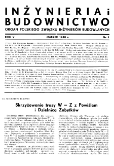 Inżynieria i Budownictwo : organ Związku Polskich Inżynier&oacute;w Budowlanych R. V nr. 3 (1948)
