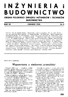 Inżynieria i Budownictwo : organ Związku Polskich Inżynier&oacute;w Budowlanych R. VII nr. 6 (1950)