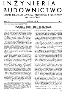 Inżynieria i Budownictwo : organ Związku Polskich Inżynier&oacute;w Budowlanych R. VIII nr. 11 (1951)