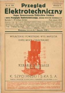 Przegląd Elektrotechniczny : organ Stowarzyszenia Elektrotechnik&oacute;w Polskich R. XX z. 1 (1938)