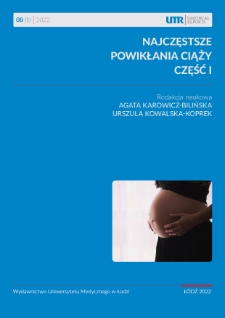 Najczęstsze powikłania ciąży. Część I