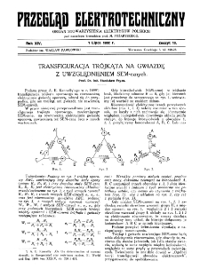 Przegląd Elektrotechniczny : organ Stowarzyszenia Elektrotechnik&oacute;w Polskich R. XIV z. 13 (1932)