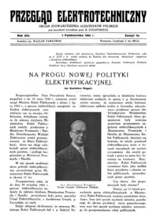Przegląd Elektrotechniczny : organ Stowarzyszenia Elektrotechnik&oacute;w Polskich R. XIV z. 19 (1932)