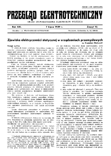 Przegląd Elektrotechniczny : organ Stowarzyszenia Elektrotechnik&oacute;w Polskich R. XXI z. 13 (1939)