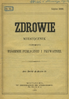 Zdrowie: miesięcznik poświęcony hygienie publicznej i prywatnej 1888, nr 34