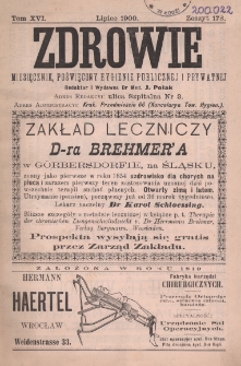 Zdrowie: miesięcznik poświęcony hygienie publicznej i prywatnej 1900, T. XVI, z. 178