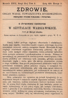 Zdrowie: organ Warsz. Towarzystwa Hygienicznego, poświęcony hygienie publicznej i prywatnej 1901, R. XVII, T. 1, z. 2