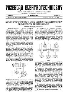 Przegląd Elektrotechniczny : organ Stowarzyszenia Elektrotechnik&oacute;w Polskich R. XI z. 4 (1929)