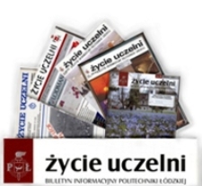 Życie Uczelni : biuletyn informacyjny Politechniki Ł&oacute;dzkiej nr 56 (1999) [HTML]