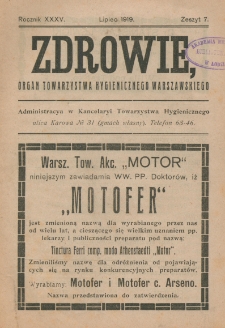Zdrowie: organ Warsz. Towarzystwa Hygienicznego, poświęcony hygienie publicznej i prywatnej 1919, R. XXXV, z. 7
