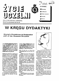 Życie Uczelni : biuletyn informacyjny Politechniki Ł&oacute;dzkiej nr 24 (1991) [PDF]