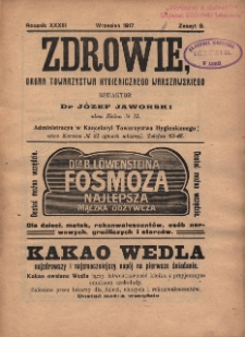 Zdrowie: organ Warsz. Towarzystwa Hygienicznego, poświęcony hygienie publicznej i prywatnej 1917, R. XXXIII, z. 9