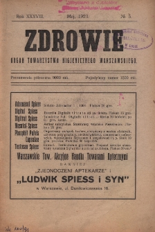 Zdrowie: organ Warsz. Towarzystwa Hygienicznego, poświęcony hygienie publicznej i prywatnej 1923, R.XXXVIII, nr 5