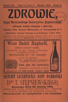 Zdrowie: organ Warsz. Towarzystwa Hygienicznego, poświęcony hygienie publicznej i prywatnej 1905, R. XXI, T. V, z. 8