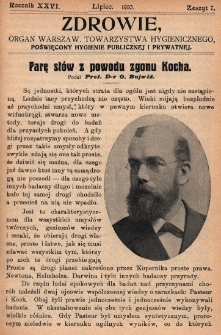 Zdrowie: organ Warsz. Towarzystwa Hygienicznego, poświęcony hygienie publicznej i prywatnej 1910, R. XXVI, z. 7