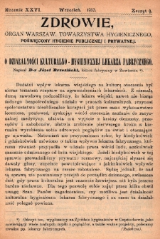 Zdrowie: organ Warsz. Towarzystwa Hygienicznego, poświęcony hygienie publicznej i prywatnej 1910, R. XXVI, z. 9