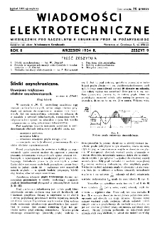 Wiadomości Elektrotechniczne : miesięcznik pod naczelną redakcją prof. M. Pożaryskiego. R. II nr 9 (1934)