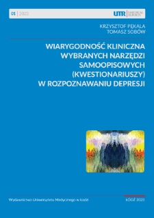 Wiarygodność kliniczna wybranych narzędzi samoopisowych (kwestionariuszy) w rozpoznawaniu depresji