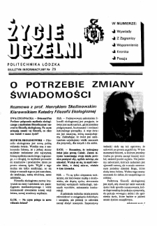 Życie Uczelni : biuletyn informacyjny Politechniki Ł&oacute;dzkiej nr 25 (1992) [PDF]